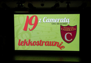 Zdjęcie z koncertu "19 z Cameratą - lekkostrawna"