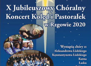 "X Jubileuszowy Chóralny Koncert Kolęd i Pastorałek" "X Jubileuszowy Chóralny Koncert Kolęd i Pastorałek"