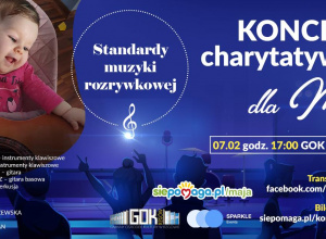 Koncert Charytatywny dla Majeczki, chorującej na SMA1