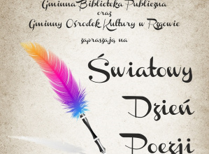 Za nami Światowy Dzień Poezji - w tym roku w formie online Za nami Światowy Dzień Poezji - w tym roku w formie online