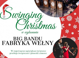 Swinging Christmas - koncert Big Bandu FABRYKA WEŁNY
