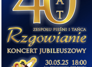 Jubileusz 40-lecia Zespołu Pieśni i Tańca "Rzgowianie"