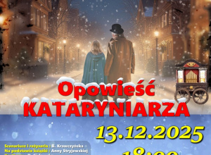 "Opowieść Kataryniarza" drugi termin